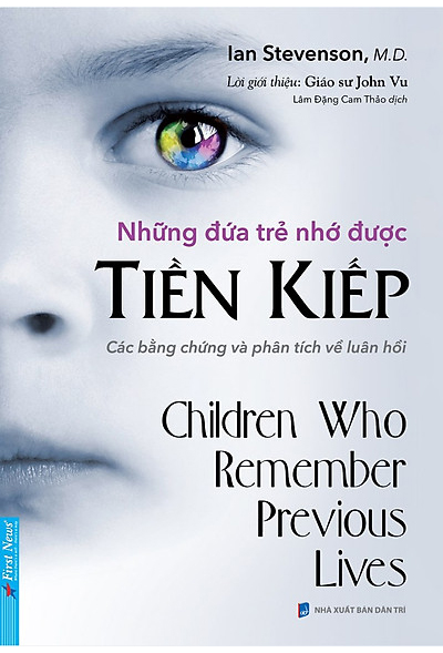 Ký ức tiền kiếp ở trẻ em: Những câu chuyện gây kinh ngạc 7 Trẻ nói chuyện về người đã mất