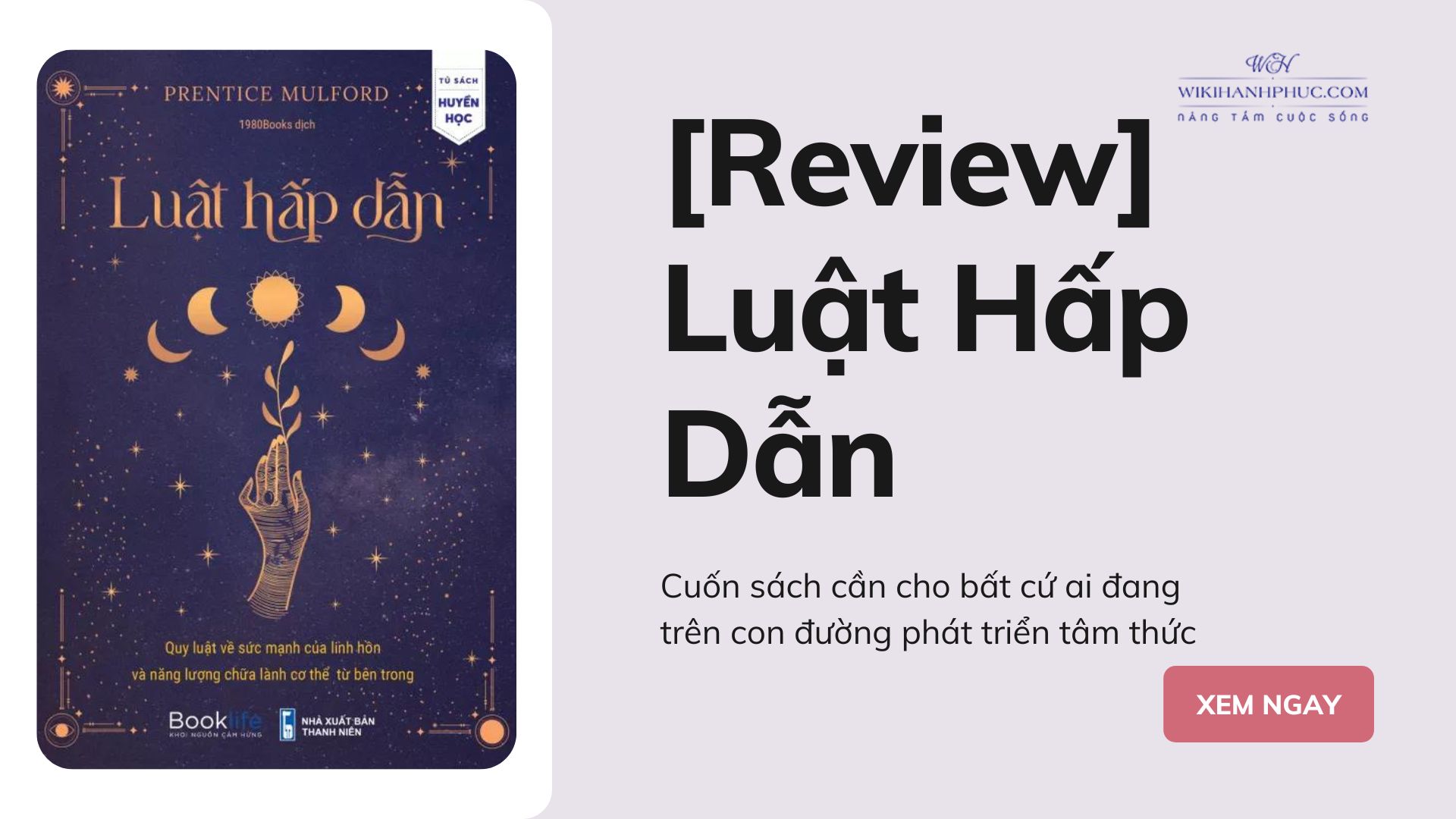 Review s&aacute;ch Luật hấp dẫn