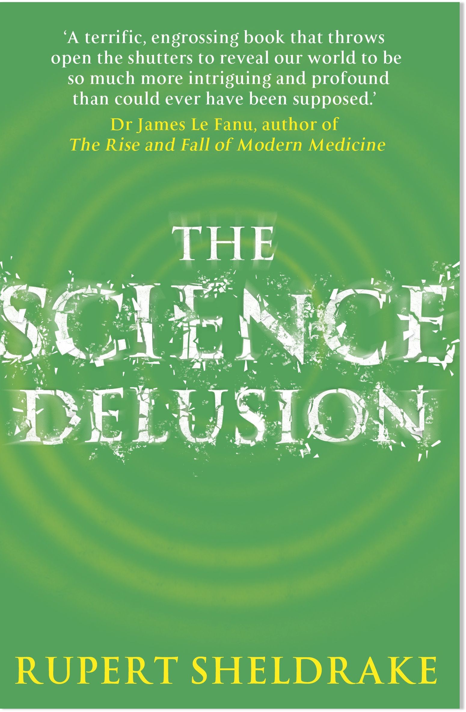 Sheldrake Science Delusion