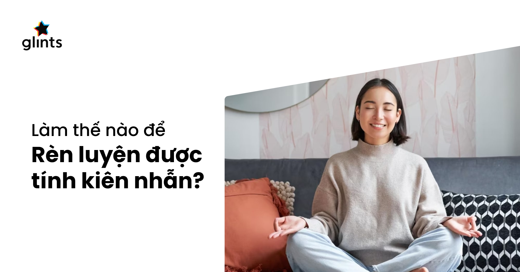 cơ chế khoa học của ki&ecirc;n nhẫn