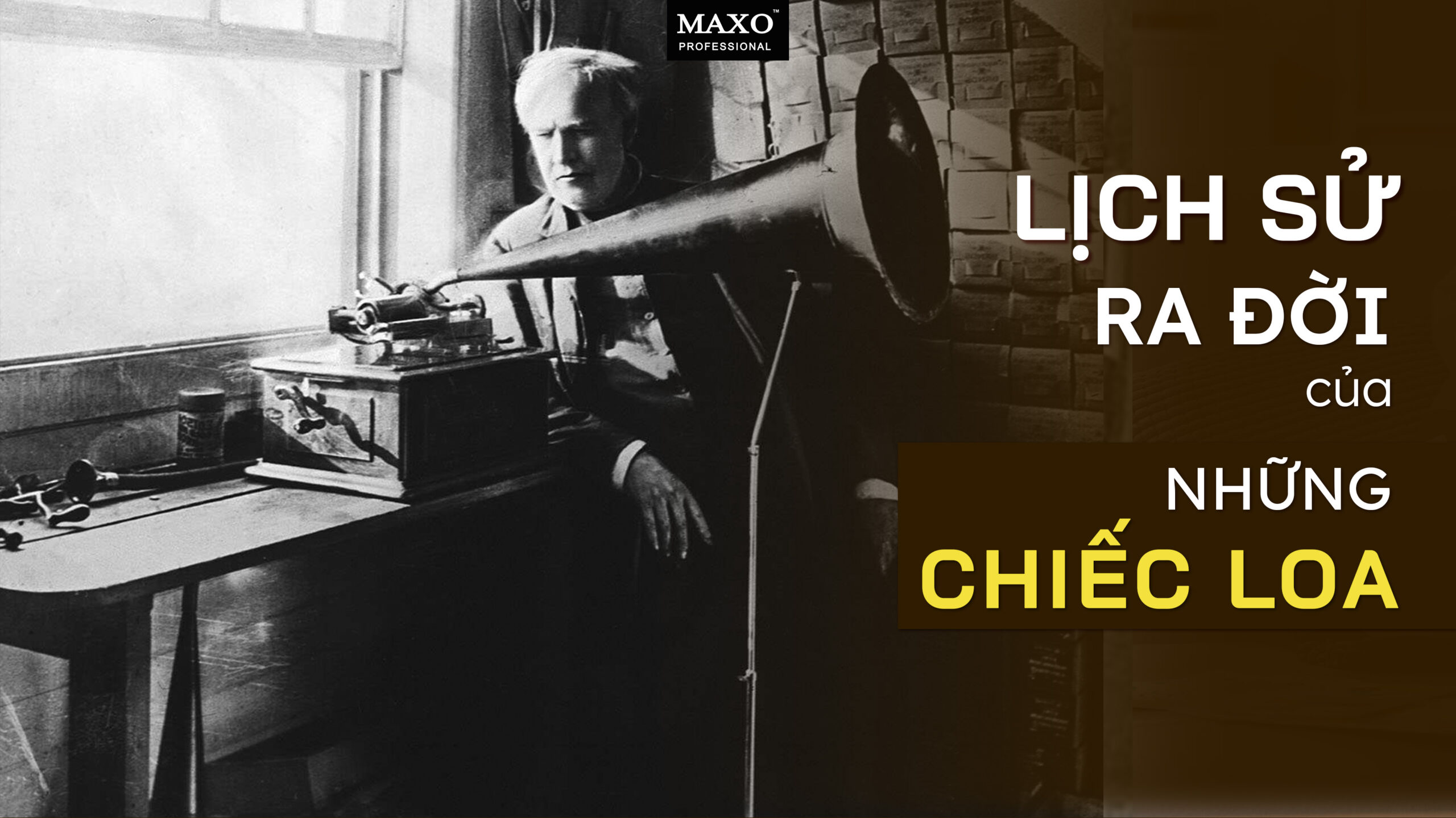 Loa đầu tiên trên thế giới