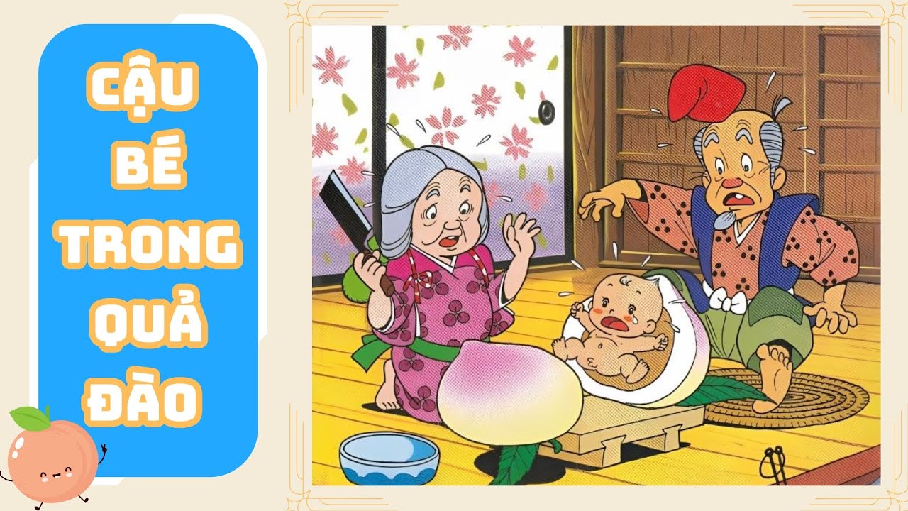 Momotaro sinh ra từ quả đào