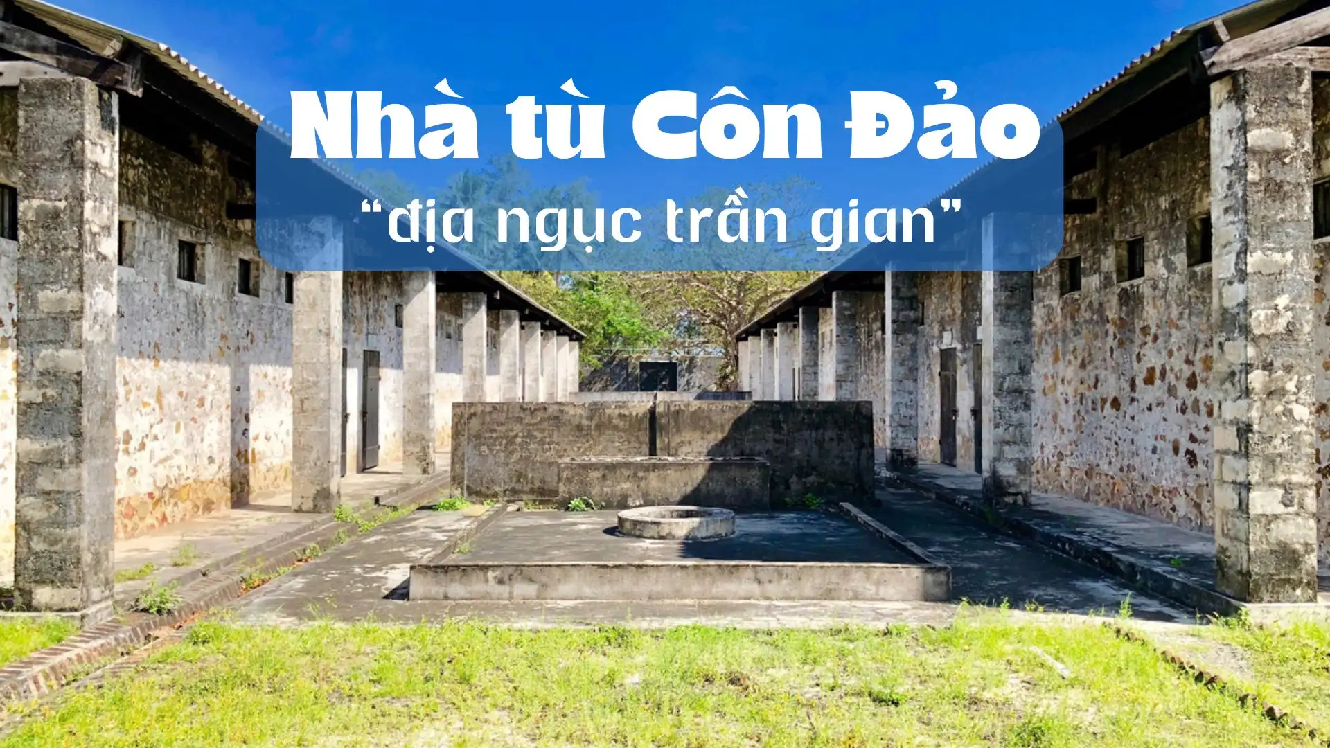 Toàn cảnh Vườn quốc gia Côn Đảo